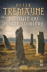 LA NUIT DU PORTE-LUMIÈRE | 9782264072207 | TREMAYNE, PETER