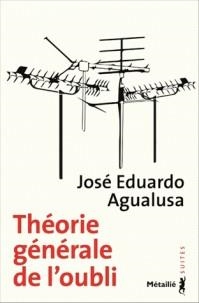 THÉORIE GÉNÉRALE DE L'OUBLI | 9791022607889 | AGUALUSA, JOSÉ EDUARDO