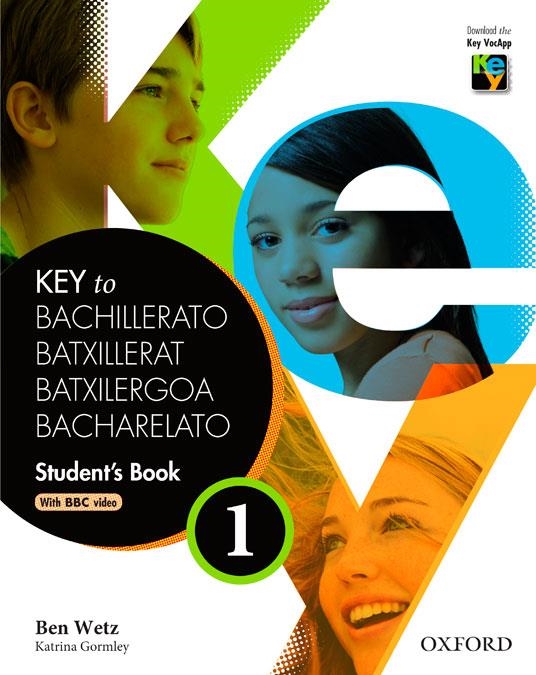 KEY TO BACHILLERATO 1. STUDENT'S BOOK | 9780194611053 | WETZ, BEN