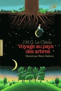 VOYAGE AU PAYS DES ARBRES | 9782075103749 | LE CLÉZIO, JEAN-MARIE-GUSTAVE 