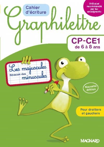 GRAPHILETTRE CP-CE1 DE 6 À 8 ANS : LES MAJUSCULES, RÉVISION DES MINUSCULES, POUR DROITIERS ET GAUCHERS : CAHIER D'ÉCRITURE | 9782210757233 | HEBTING, CLAUDE