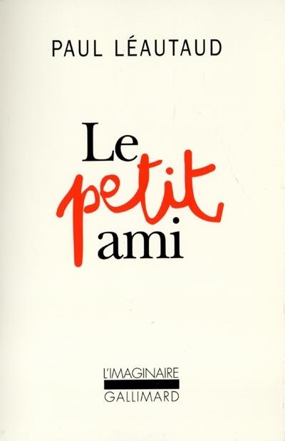 LE PETIT AMI | 9782070747504 | LÉAUTAUD, PAUL