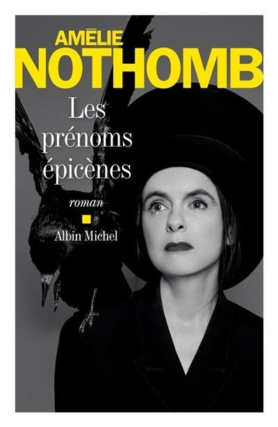 LES PRÉNOMS ÉPICÈNES | 9782226437341 | NOTHOMB, AMÉLIE