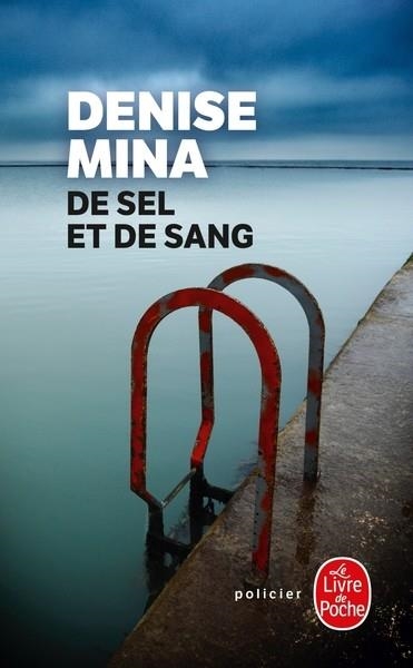 DE SEL ET DE SANG | 9782253237341 | MINA, DENISE