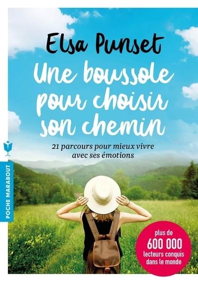 UNE BOUSSOLE POUR CHOISIR SON CHEMIN | 9782501128629 | PUNSET, ELSA