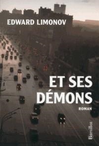 ET SES DÉMONS | 9782841006557 | LIMONOV, EDWARD