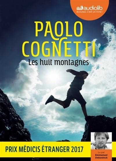 LES HUIT MONTAGNES (AUDIOLIB) | 9782367626765 | COGNETTI, PAOLO