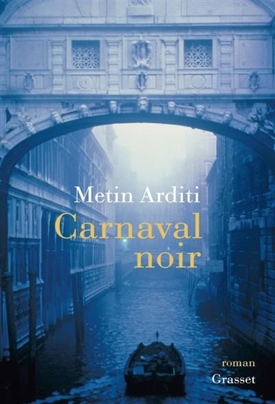 CARNAVAL NOIR | 9782246816003 | ARDITI, METIN