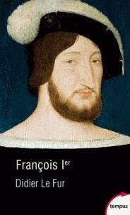 FRANÇOIS 1ER | 9782262076474 | LE FUR, DIDIER