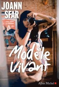 MODÈLE VIVANT | 9782226437587 | SFAR, JOANN