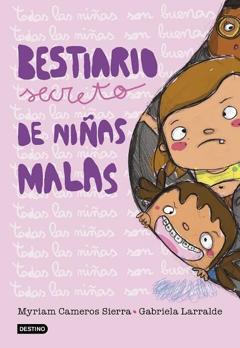 BESTIARIO SECRETO DE NIÑAS MALAS | 9788408193609 | CAMEROS SIERRA, MYRIAM/LARRALDE, GABRIELA