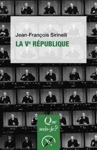 LA VE RÉPUBLIQUE | 9782130812449 | SIRINELLI, JEAN-FRANÇOIS