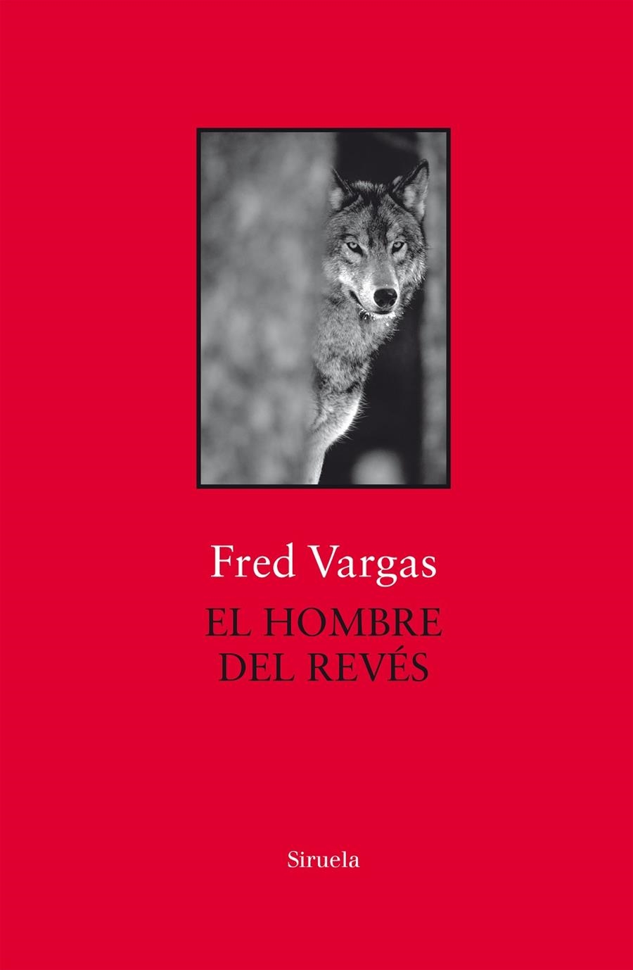 EL HOMBRE DEL REVÉS | 9788417454647 | VARGAS, FRED