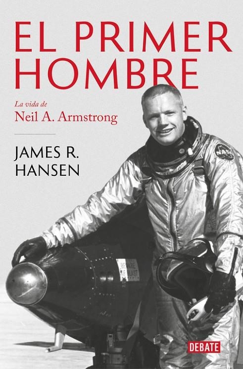 EL PRIMER HOMBRE | 9788499928258 | HANSEN, JAMES R.