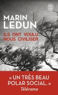 ILS ONT VOULU NOUS CIVILISER | 9782290154489 | LEDUN, MARIN