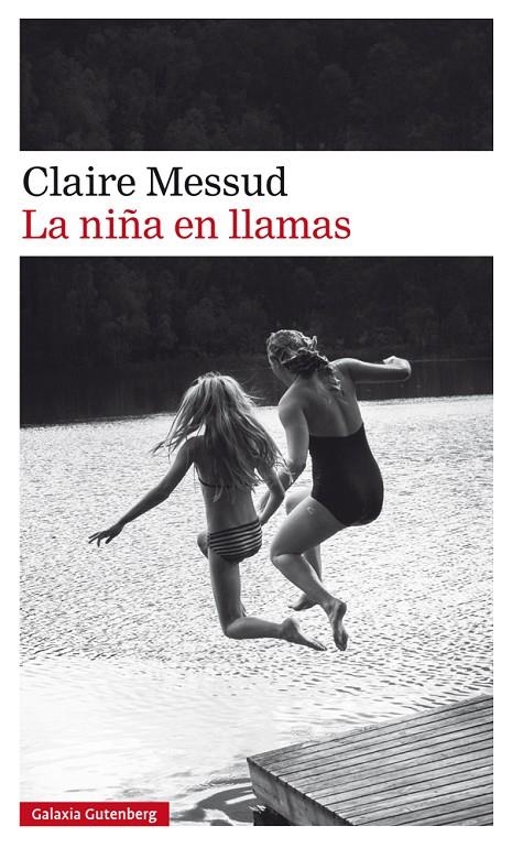 LA NIÑA EN LLAMAS | 9788417355531 | MESSUD, CLAIRE