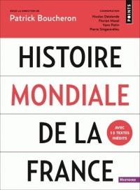 HISTOIRE MONDIALE DE LA FRANCE | 9782757874424 | PATICK BOUCHERON, COLLECTIF