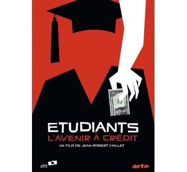 ETUDIANTS, L'AVENIR À CRÉDIT - DVD | 3460850107286 | JEAN-ROBERT VIALLET