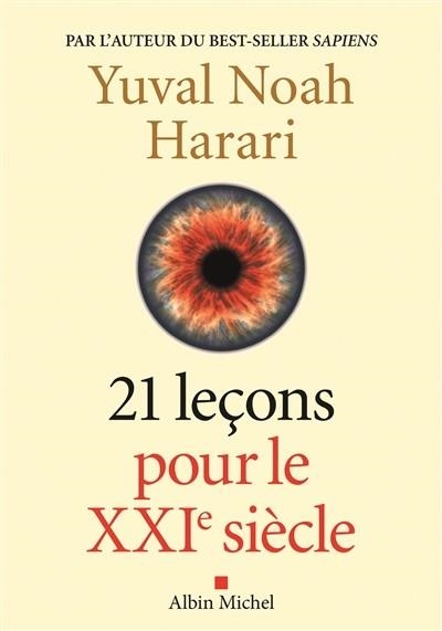 21 LEÇONS POUR LE XXIE SIÈCLE | 9782226436030 | HARARI, YUVAL NOAH 