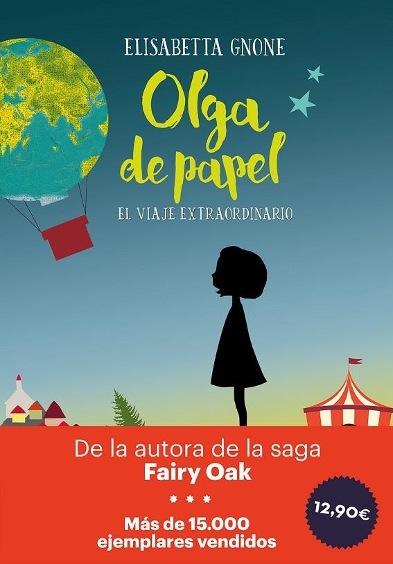 OLGA DE PAPEL. EL VIAJE EXTRAORDINARIO | 9788417128593 | GNONE, ELISABETTA