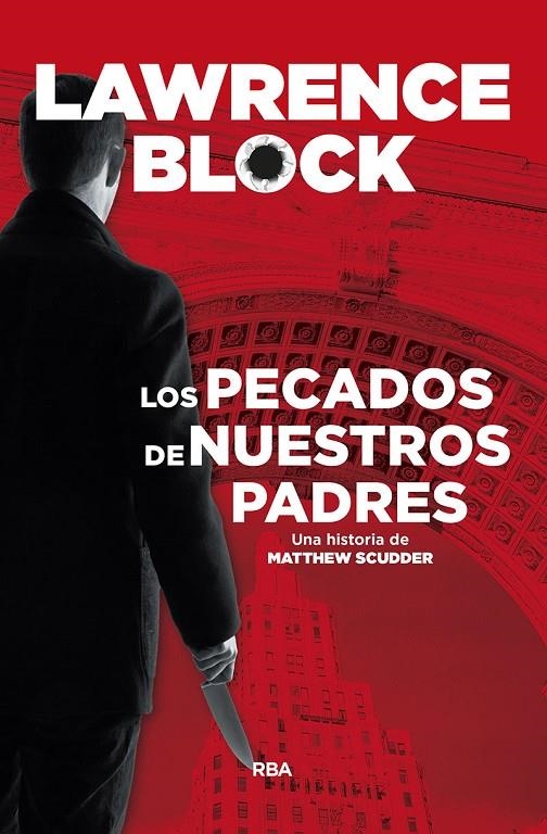 LOS PECADOS DE NUESTROS PADRES | 9788491871637 | BLOCK , LAWRENCE