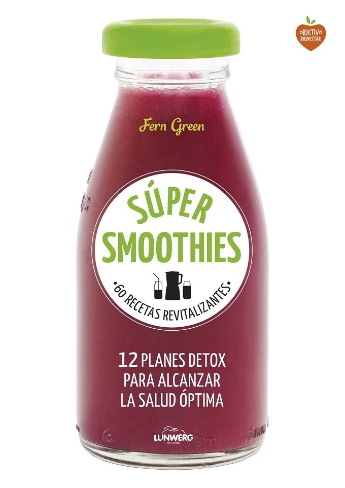 SÚPER SMOOTHIES | 9788416489152 | GREEN, FERN