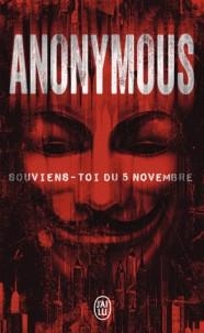 ANONYMOUS SOUVIENS-TOI DU 5 NOVEMBRE | 9782290159507 | ANONYME