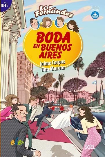 LOS FERNANDEZ BODA EN BUENOS AIRES - ESPAGNOL DÉBUTANT | 9788497788205