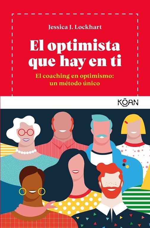 EL OPTIMISTA QUE HAY EN TI | 9788494913402 | LOCKHART, JESSICA J.