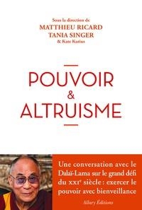 POUVOIR ET ALTRUISME | 9782370732392 | MATTHIEU RICARD, TANIA SINGER