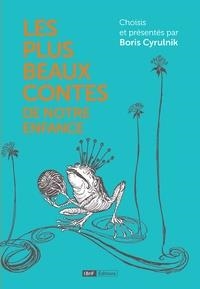 LES PLUS BEAUX CONTES DE NOTRE ENFANCE | 9782717727753 | BORIS CYRULNIK, GUSTAVE DORE, COLLECTIF