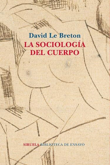 LA SOCIOLOGÍA DEL CUERPO | 9788417454531 | LE BRETON, DAVID