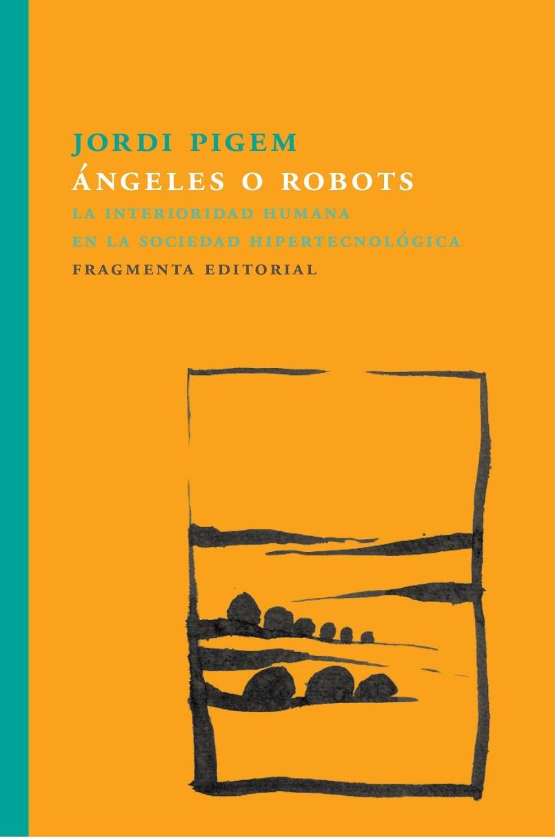 ÁNGELES O ROBOTS | 9788415518860 | PIGEM PÉREZ, JORDI