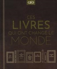 CES LIVRES QUI ONT CHANGÉ LE MONDE | 9782810424849 | COLLECTIF