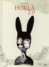 HORLA 2.0 - BD | 9782889320899 | ANNEQUIN, SERGE