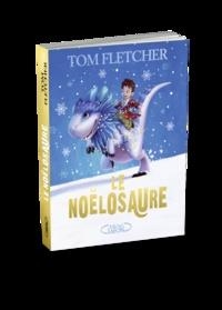 LE NOËLOSAURE  | 9782749933207 | FLETCHER, TOM