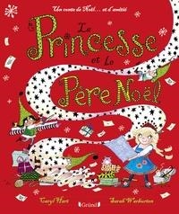 LA PRINCESSE ET LE PÈRE NOËL | 9782324019487 | HART, CARYL