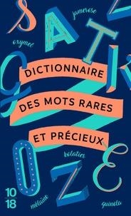 DICTIONNAIRE DES MOTS RARES ET PRÉCIEUX  | 9782264073891 | COLLECTIF