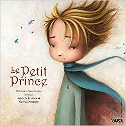 LE PETIT PRINCE | 9782874263668 | AGNES DE LESTRADE, VALERIA DO CAMPO