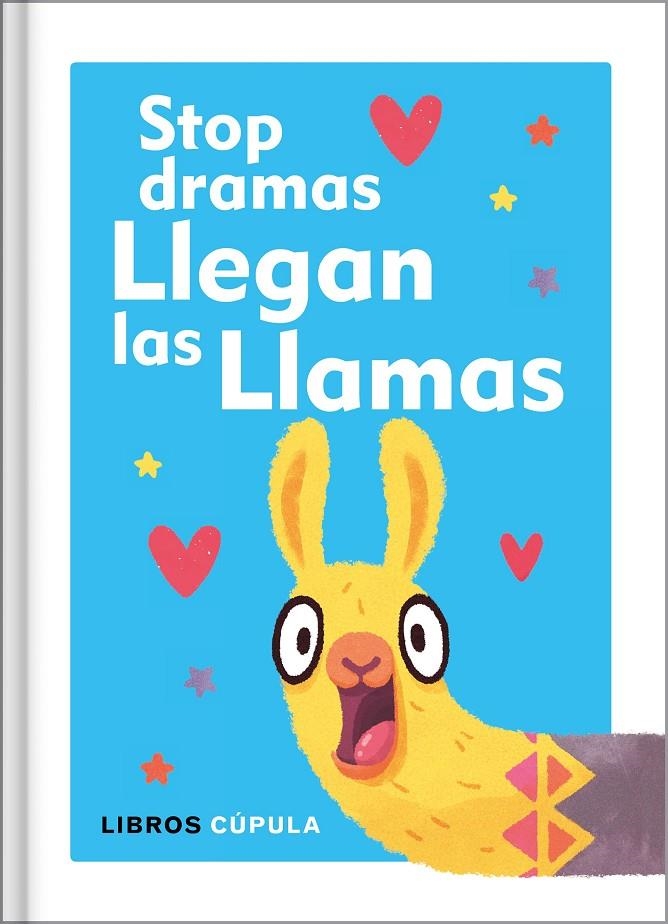 STOP DRAMAS, LLEGAN LAS LLAMAS | 9788448025137 | AA. VV.