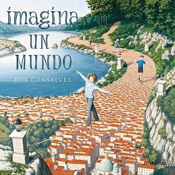 IMAGINA UN MUNDO | 9788426145154 | GONSALVES, ROB