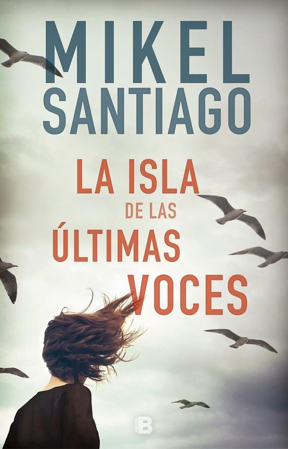 LA ISLA DE LAS ÚLTIMAS VOCES  | 9788466664080 | SANTIAGO, MIKEL