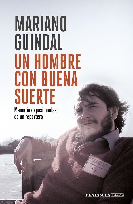 UN HOMBRE CON BUENA SUERTE | 9788499427454 | GUINDAL, MARIANO