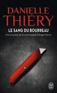 LE SANG DU BOURREAU | 9782290155936 | DANIELLE THIÉRY