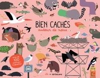 BIEN CACHÉS AUTOUR DE NOUS | 9782377311095 | ELO