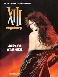 XIII MYSTERY TOME 13 . JUDITH WARNER - BD | 9782505072089 | GRENSON, OLIVIER