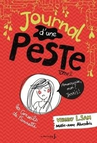 JOURNAL D'UNE PESTE TOME 2 . AMOUREUSE, MOI ? JAMAIS ! | 9782732471396 | VIRGINY L. SAM