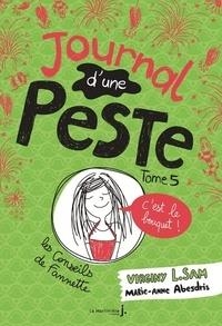 JOURNAL D'UNE PESTE TOME 5 . C'EST LE BOUQUET ! | 9782732483689 | VIRGINY L. SAM, MARIE-ANNE ABESDRIS