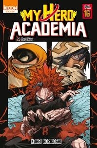 MY HERO ACADEMIA TOME 16 | 9791032703281 | KOHEI HORIKOSHI