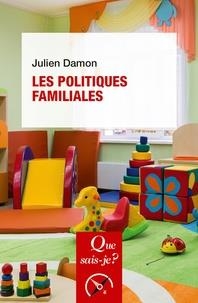 LES POLITIQUES FAMILIALIES | 9782130813651 | DAMON, JULIEN